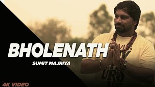 √Bholenath(Official video) Sumit Majriya, AJ Maniya, Sonika Singh Haryanvi hit song 2018