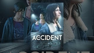 The Accident