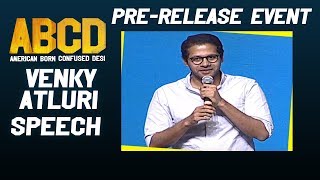 Venky Atluri Speech At ABCD Movie Pre Release Event | Allu Sirish | Nani | Rukshar Dhillon