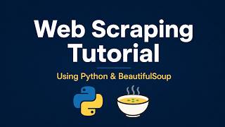 Web Scraping Tutorial Using Python | BeautifulSoup Tutorial 🔥 | Find Containers + Live Demo in 5 Min