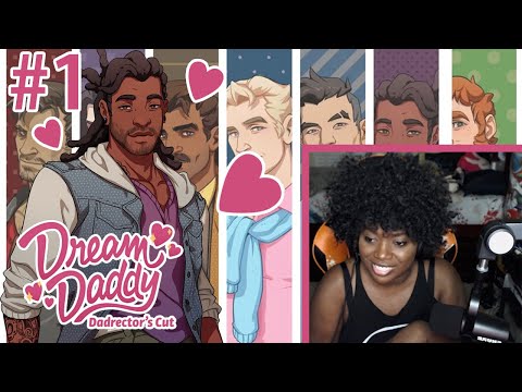 I'm In Love With Mat Already!  Dream Daddy Dadrector's Cut [Part 1]