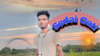 Sedai Gati santhil video 2022