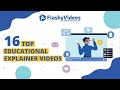 Top 16 Educational Explainer Videos - FlashyVideos.com