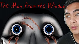 The Man From The WINDOW (ENDING)