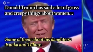 Gross Things Donald Trump Has Said About His Daughters