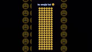 Bu emojiyi bul 😫 #hello #emoji #emojichallenge #keşfetedüş #keşfetbeniöneçıkar #keşfet