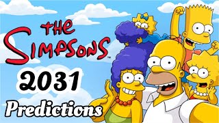 Simpsons' 2031 Predictions  Unveiling the Future