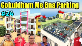 Gokuldham Walo Ne banawaya Parking ka Area ||  GOKULDHAM society GTA 5 || #24