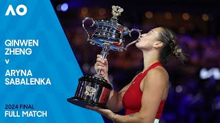 Qinwen Zheng v Aryna Sabalenka Full Match | Australian Open 2024 Final