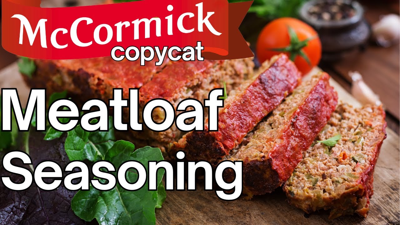 DIY Copycat McCormick’s Meatloaf Seasoning: A Tasty And Healthy ...