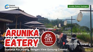 Suasana Ala Jepang, dengan Pesona Gunung Ciremai, Arunika Eatery Wisata Hits Kuningan