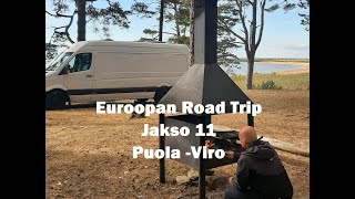 Euroopan Road Trip  Jakso 11 Puola - Viro