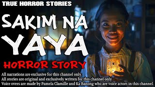 SAKIM NA YAYA HORROR STORY | True Horror Stories | Tagalog Horror