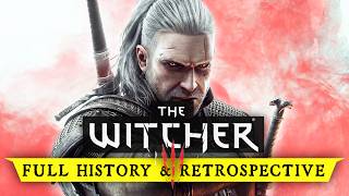 I Talk For Far Too Long About The Witcher 3 | A Retrospective