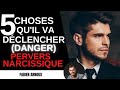 5 choses terribles que le PERVERS NARCISSIQUE va déclencher !