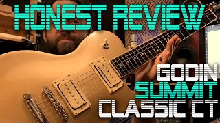 Honest Review - Godin Summit Classic CT - Gorgeous Goldtop with Tone