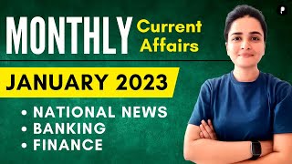 January 2023 Current Affairs | Monthly Current Affairs 2023 | National News, Banking & Finance