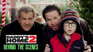 Daddy's Home 2  Making of & Behind the Scenes + Deleted scenes