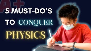 【SPM PHYSICS】5 A+ Must-Do's to Conquer Physics | Study Tips + Last-Minute Strategy