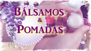 Bálsamos e pomadas - Usos mágicos e medicinais