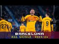 Barcelona - All Goals 2023/24