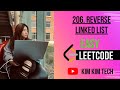 206. Reverse Linked List | Leetcode | Python | EASY