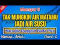 TAK MUNGKIN AIR MATAMU JADI AIR SUSU!! Mansyur S | KBM KARAOKE | Nada Pria