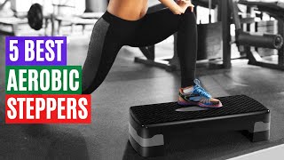 5 Best Aerobic Steppers on Amazon in 2022 | Very Good Aerobic Steppers For Home