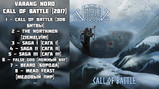 Varang Nord - Call of Battle (2017, Full Album) | Folk metal from Daugavpils