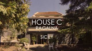 HOUSE C - RAGALNA - SICILY