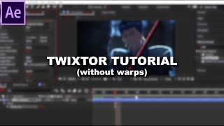 Twixtor Tutorial for After Effects (without warps)