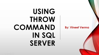 Using Throw Command in SQL
