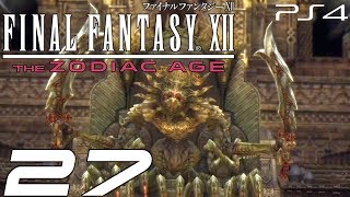 【FFXII TZA】ファイナルファンタジーXII ザ・ゾディアック・エイジ #27 vs デモンズウォール