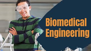 Biomedical Engineering Career | Career Exploration For Students