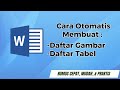 Tutorial Lengkap: Membuat Daftar Gambar dan Tabel Secara Otomatis di Word