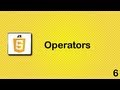Javascript beginner tutorial 6 - Operators