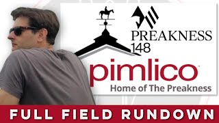 2023 PREAKNESS STAKES - FULL FIELD RUNDOWN | PIMLICO RACE COURSE