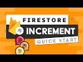 Firestore Increment - Counters that Scale