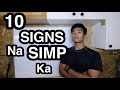 10 Signs Na SIMP Ka