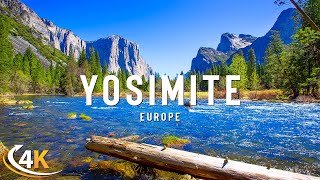 Yosemite National Park 4K Ultra HD • Stunning Footage, Scenic Relaxation Film with Calming Music