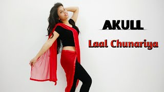 Laal Chunariya - Akull | Mellow D, Dhruv Yogi|VYRL Originals|Dance cover by Neha Maurya | Home Video