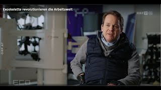 🦾 Exoskelette revolutionieren die Arbeitswelt - ORF ECO - Beitrag vom 23.03.23