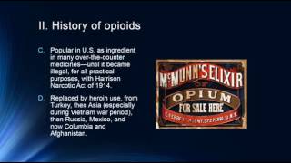 Opioid Analgesics - Proper Pain Managment, Prescription Drug Abuse and Alternatives