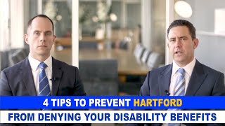 Tips To Prevent Hartford From Denying Your Disability Benefits