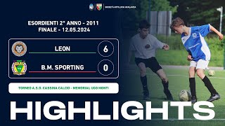 Leon - B.M. Sporting 6-0 | Gol \u0026 Highlights | Esordienti 2011 Torneo 2024