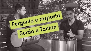 Pergunta e resposta de Surdo com Tantan