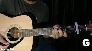Tujhe Kitna Chahne Lage Hum - Guitar Chords -Simple Beginners - Lesson by Keshav Raj - kabir Singh