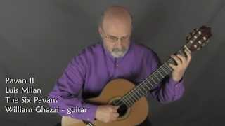 Pavan no. 2 by Luis Milan - @WilliamGhezzi  - guitar