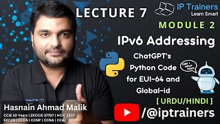 IPv6 Addressing Lecture 7: Writing Python code with ChatGPT to Calculate EUI-64 and Global-id