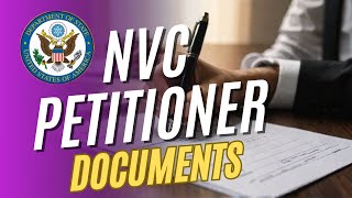 NVC Document Checklist for Petitioner ||Complete Guide for  \